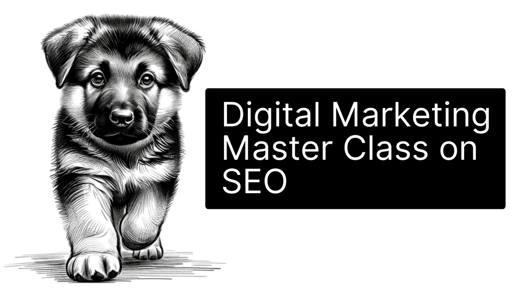 Digital Marketing Master Class on SEO